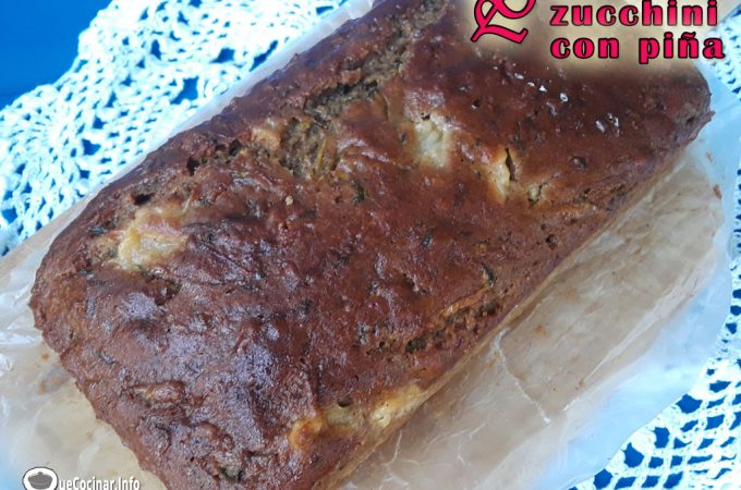 Pan de Zucchini con Piña